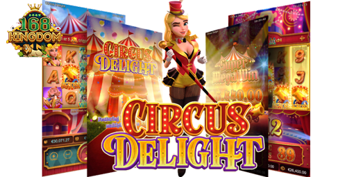 Circus Delight pgslot